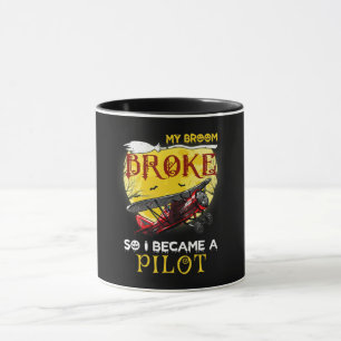 My Broom Broke So I Became Pilot Halloween Gift Mug