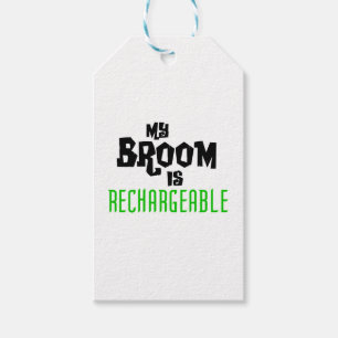 My Broom is Rechargeable Gift Tags