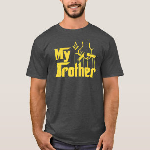 My Brother by Kuyang Freemason T-Shirt