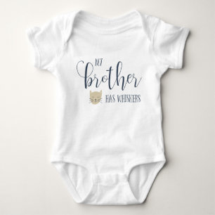My brother has WHISKERS typography Baby Bodysuit