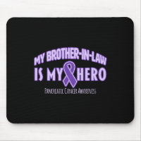 My Brother-in-law is my Hero Pancreatic Cancer Awa