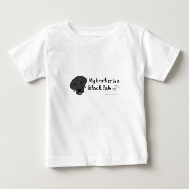 my brother is a black lab baby T-Shirt (Front)
