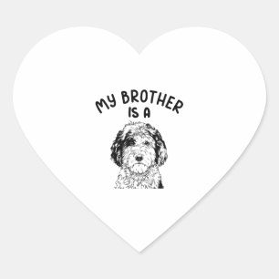 My Brother is a Sheepadoodle Funny Doodle Dog Heart Sticker