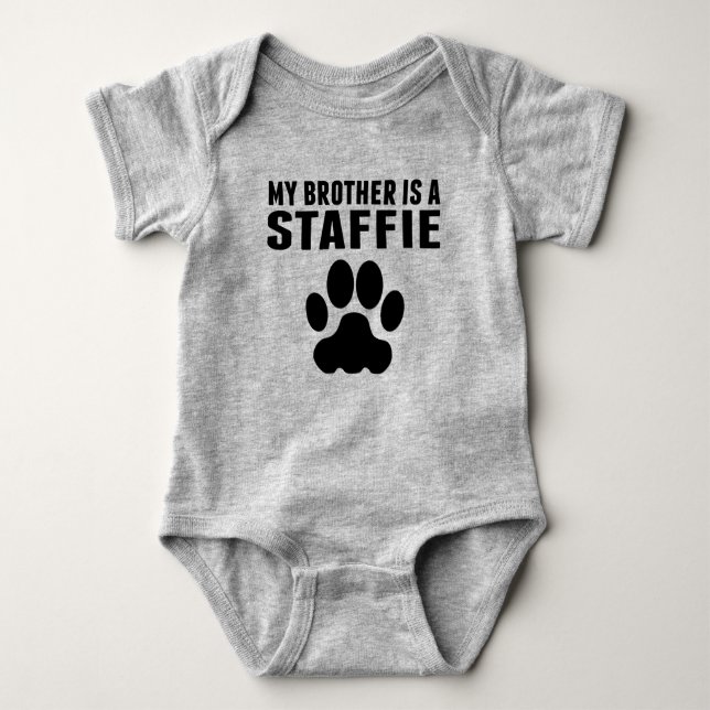My Brother Is A Staffie Baby Bodysuit (Front)