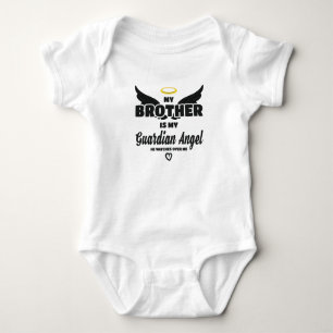 My Brother Is My Guardian Angel He Watches Over Me Baby Bodysuit