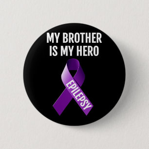 MY BROTHER IS MY HERO EPILEPSY AWARENESS T SHIRT 6 CM ROUND BADGE