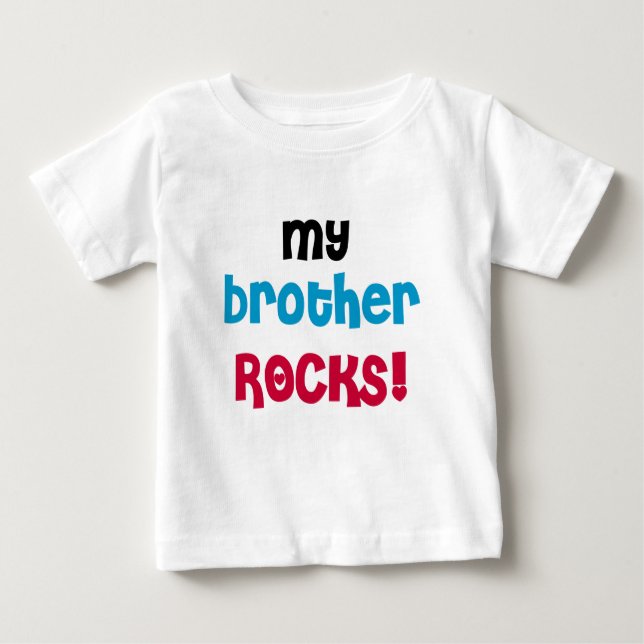 My Brother Rocks Baby T-Shirt (Front)