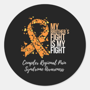 My Brother’s Fight Complex Regional Pain Syndrome Classic Round Sticker