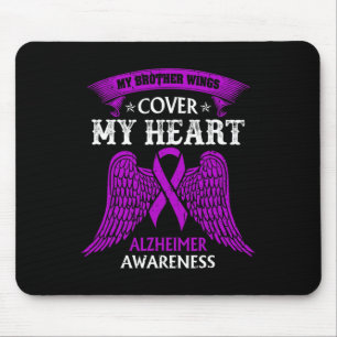 My Brother Wings Cover My Heart Alzheimer Awarenes Mouse Pad