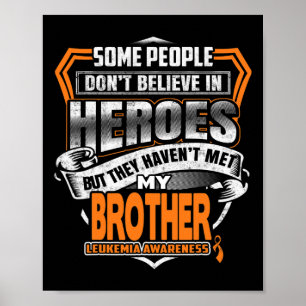 My Brother's Fight Is My Fight Leukaemia Awareness Poster