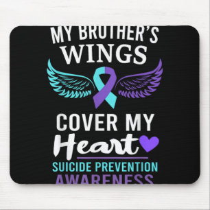My Brothers Wings Cover Heart Suicide Awareness R Mouse Pad