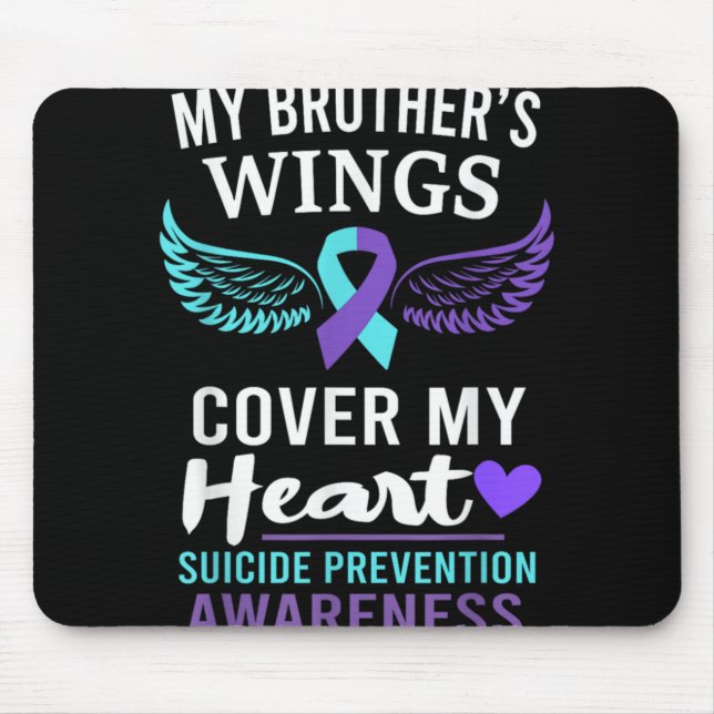 My Brothers Wings Cover Heart Suicide Awareness R  Mouse Pad (Front)