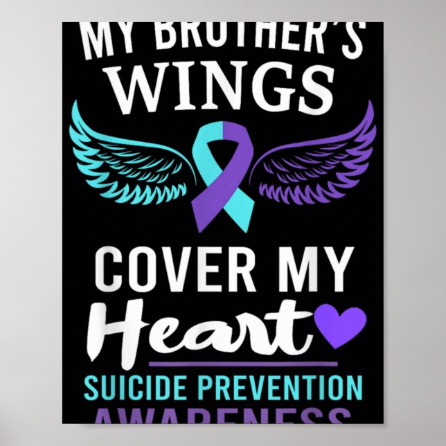 My Brothers Wings Cover Heart Suicide Awareness R  Poster (Front)