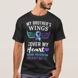 My Brother's Wings Cover Heart Suicide Awareness R T-Shirt