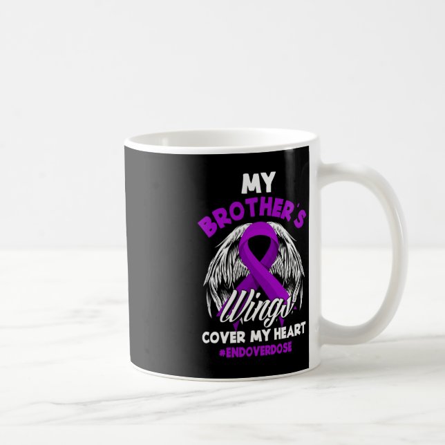 My Brother's Wings Cover My Heart End Overdose 1 Coffee Mug (Right)
