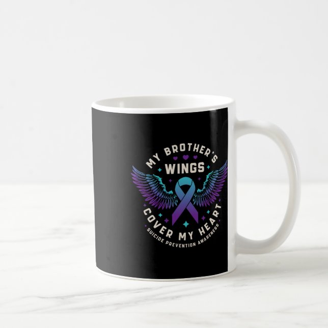 My Brother's Wings Cover My Heart Suicide Preventi Coffee Mug (Right)