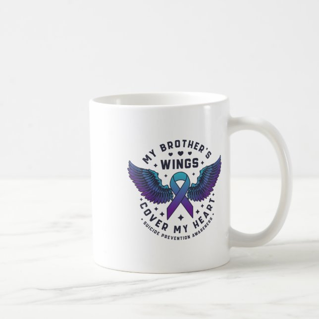 My Brother's Wings Cover My Heart Suicide Preventi Coffee Mug (Right)