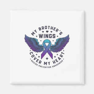My Brother's Wings Cover My Heart Suicide Preventi Magnet