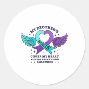 My Brothers Wings Cover My Heart Suicide Preventio Classic Round Sticker
