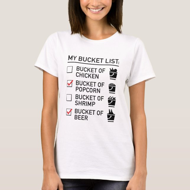 My Bucket List T-Shirt (Front)