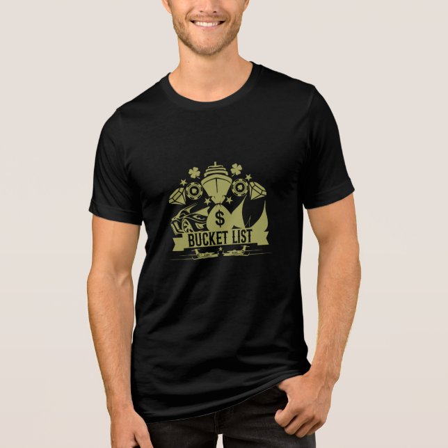 My Bucket List Tri-Blend Shirt (Front)