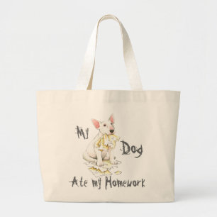 My Bull Terrier Ate My Homework Large Tote Bag