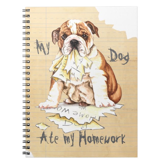 My Bulldog Ate My Homework Notebook (Front)