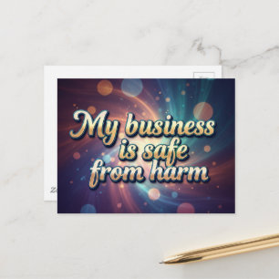 My business is safe from harm positiveaffirmation  postcard