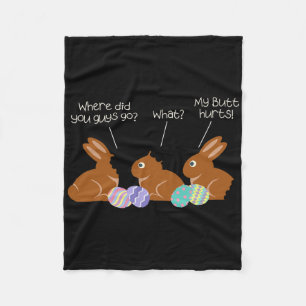 My Butt Hurts Chocolate Bunny Easter Funny Small Fleece Blanket