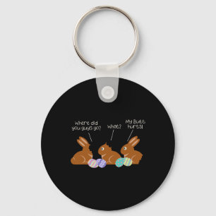 My Butt Hurts Chocolate Bunny Easter Funny Small Key Ring