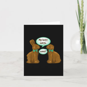 My Butt Hurts Chocolate Bunny Rabbit Happy Easter  Card