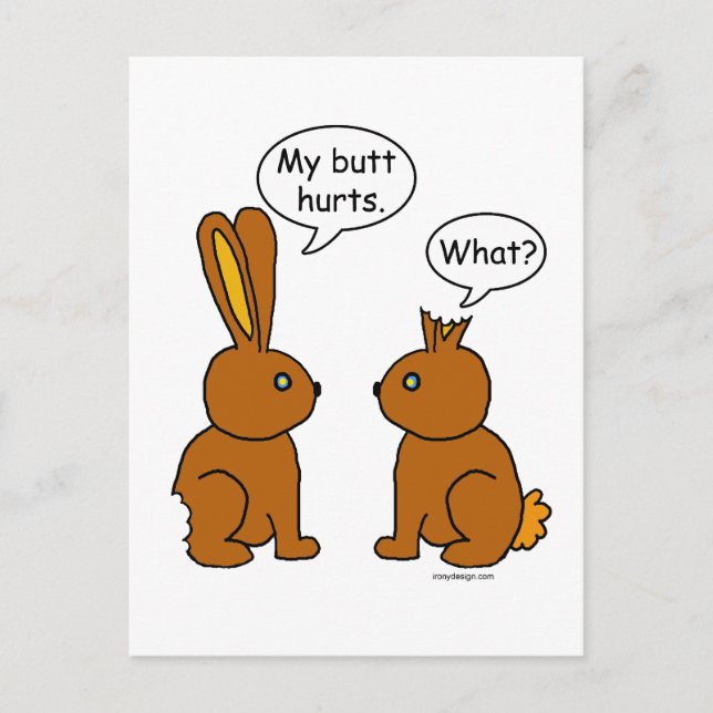 My Butt Hurts! - What? Bunny Rabbit Holiday Postcard (Front)