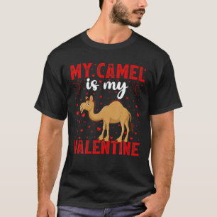 My Camel Is My Valentine Love Heart Camel Valentin T-Shirt
