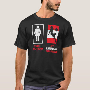 My Canadian Girlfriend Couple Relationship Valenti T-Shirt