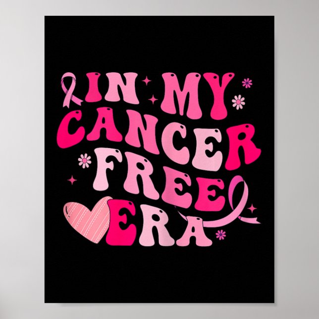 My Cancer Free Era Breast Cancer Awareness Survivo Poster (Front)