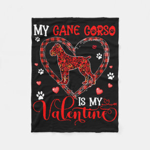 My Cane Corso Is My Valentine Leopard Dog In Cute Fleece Blanket