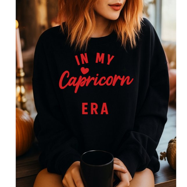 my Capricorn era sweatshirt ,Capricorn birthday gi (Creator Uploaded)
