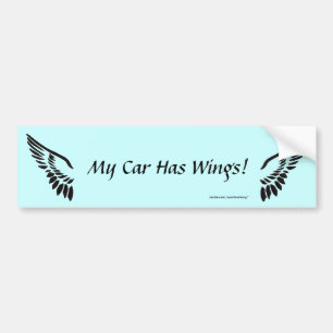 My Car Has Wings! Bumper Sticker