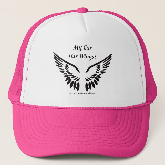 My Car Has Wings! Trucker Hat (Front)