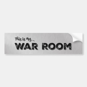 My Car is My War Room Bumper Sticker