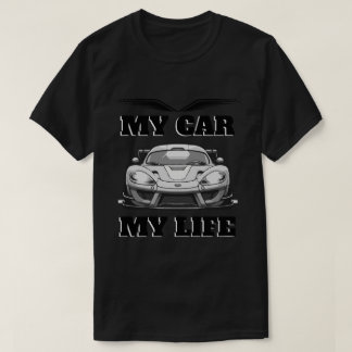 My Car My Life T-Shirt