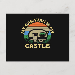 My Caravan Is My Castle Caravanning Postcard