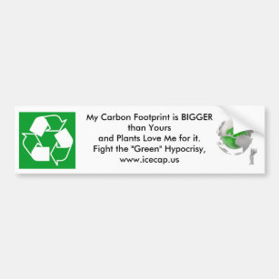 My Carbon Footprint is Bigger than yours Bumper Sticker