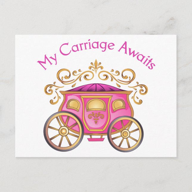 My Carriage Awaits Postcard (Front)