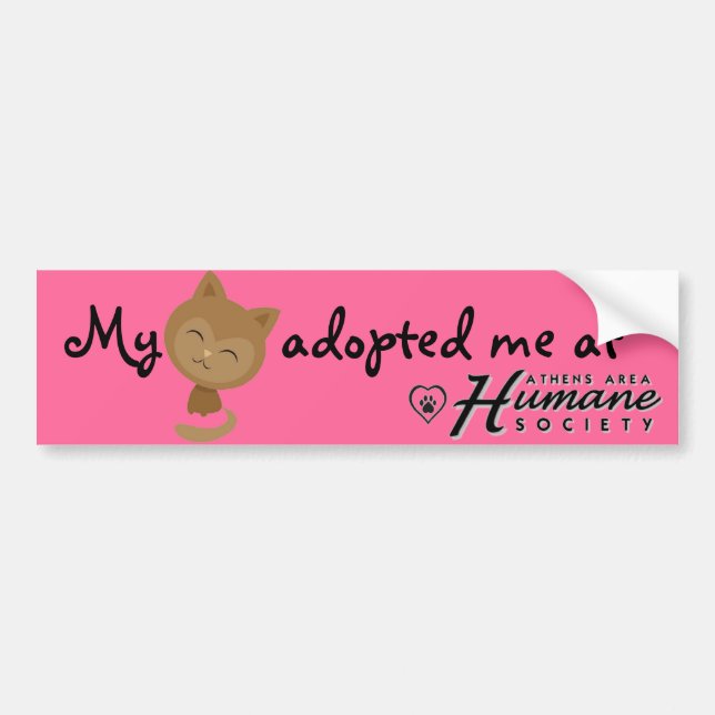 My cat adopted me bumper sticker (Front)