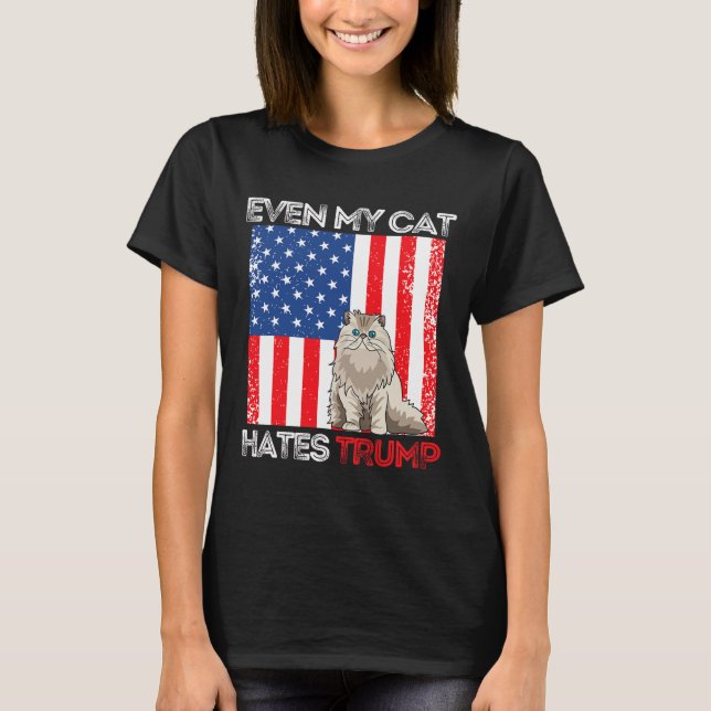 My Cat Hates Trump Against Trump American Flag Ret T-Shirt (Front)
