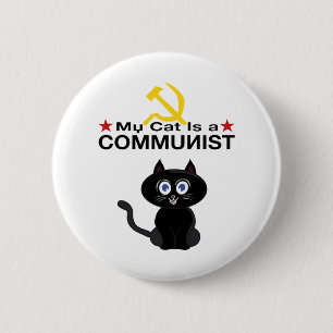 My Cat is a COMMUNIST 6 Cm Round Badge