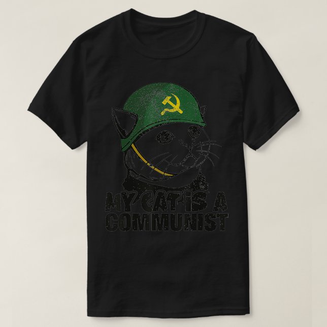 My Cat Is A Communist  T-Shirt (Design Front)