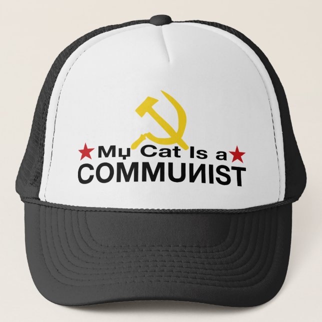 My Cat is a COMMUNIST Trucker Hat (Front)