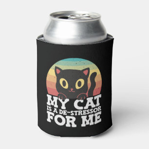 My Cat Is A De-stressor For Me Stress Awareness Can Cooler